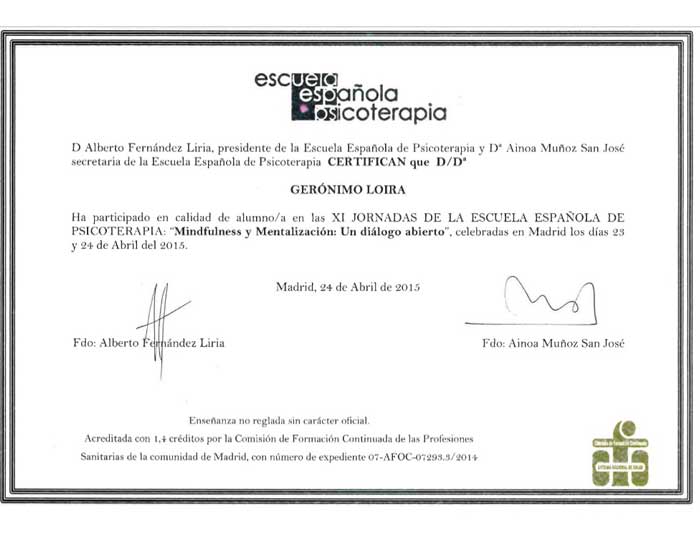 Sobre mí 1 Certificado participacion en las XI Jornadas de la Escuela Espanola de Psicoterapia Mindfulness y Mentalizacion un dialogo abierto Geronimo Loira