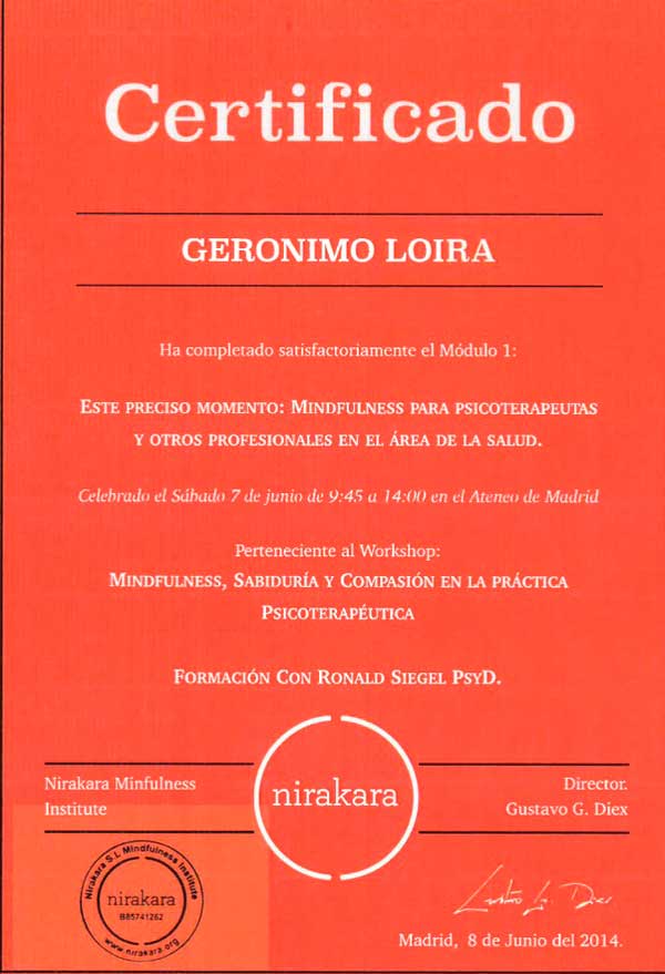 Sobre mí Diploma Workshop Mindfulness Sabiduria y Compasion en la practica Psicoterapeutica con Ronald Siegel Geronimo Loira